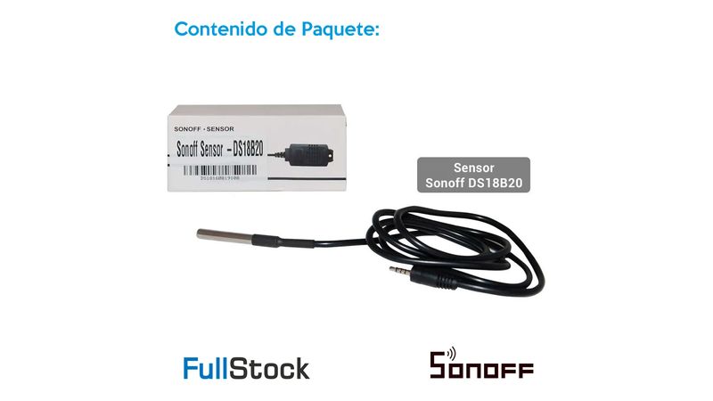 Confiar Arsenal miseria Sonoff Sensor -Ds18B20 Sonoff Fullstock - Fullstock